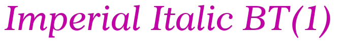 Imperial Italic BT(1)